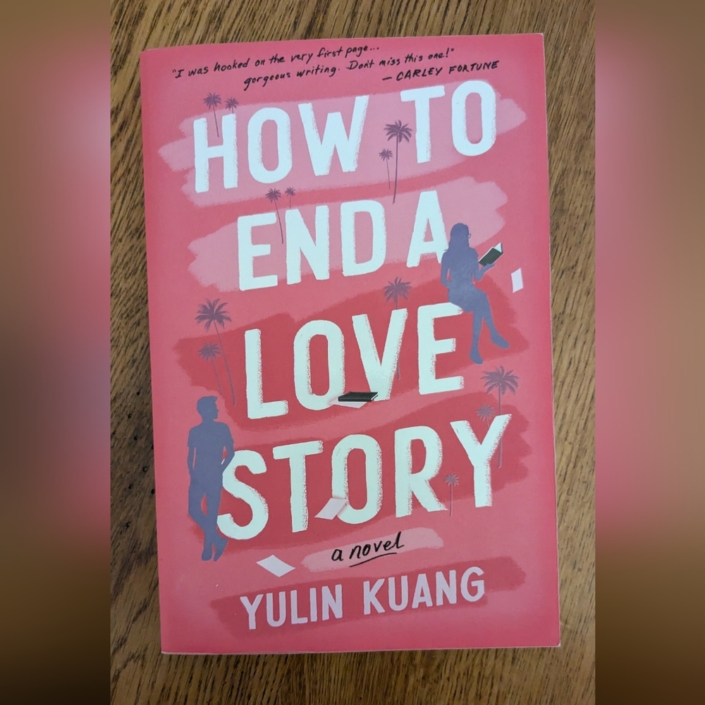 Book:  How to End a Love Story